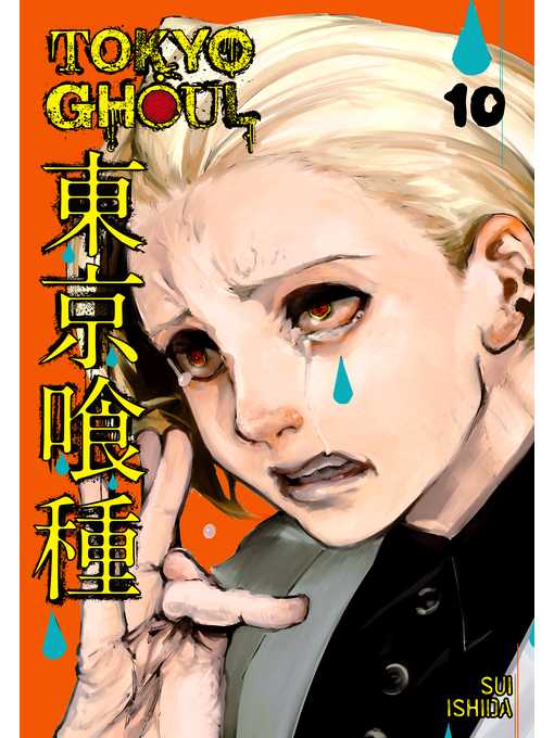 Title details for Tokyo Ghoul, Volume 10 by Sui Ishida - Available